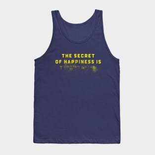 The Secret of Happiness (Y) Tank Top